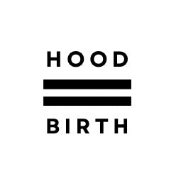 HOOD BIRTH